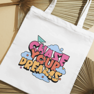 ☁️ Chase Your Dreams Motivational Tote Bag