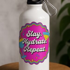 Slay. Hydrate. Repeat. Sipper Water Bottle (750ml)