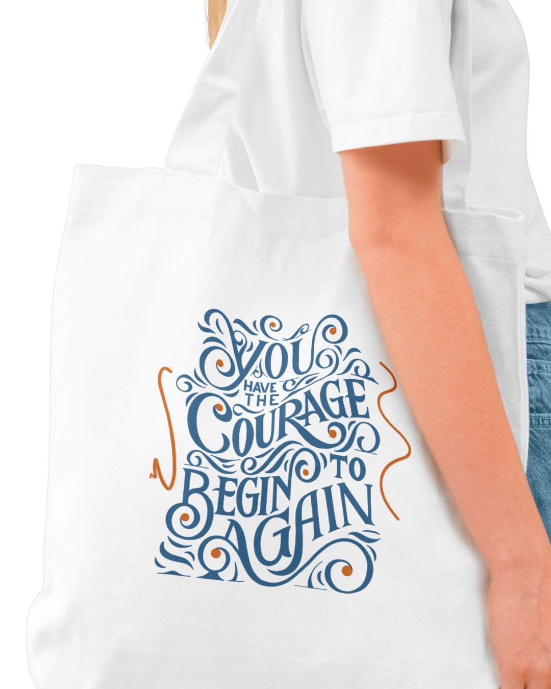 "Courage to Begin Again" Tote Bag